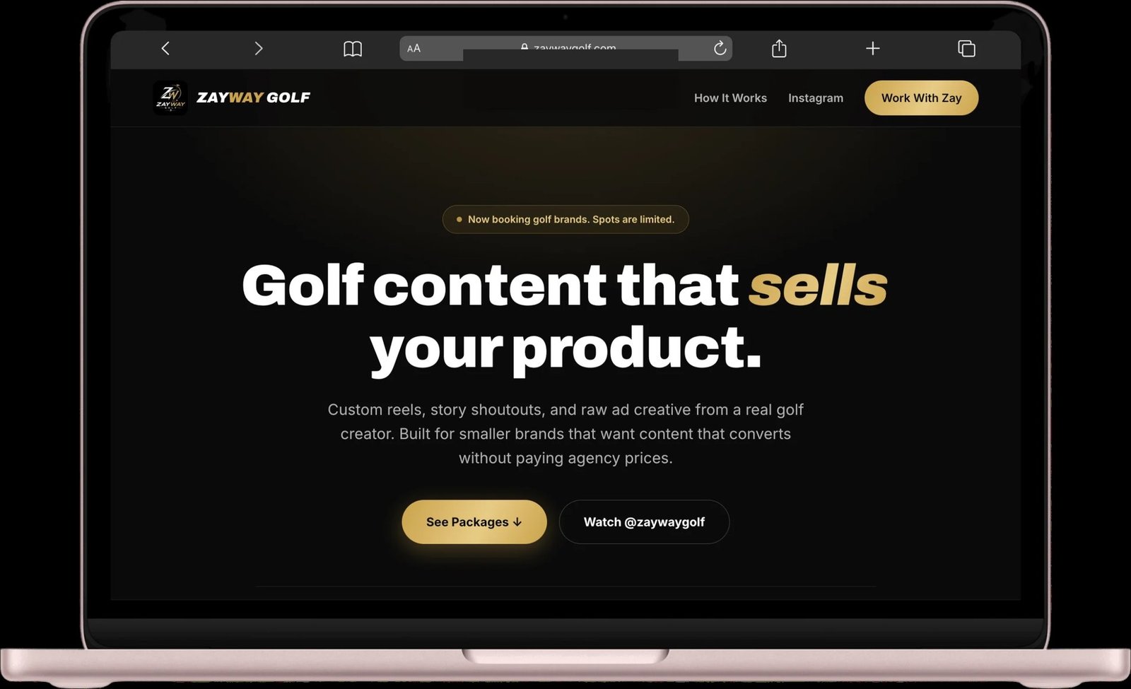 The Zayway Golf website homepage we designed: headline reads Golf content that sells your product, with See Packages and Watch @zaywaygolf buttons on a black and gold layout